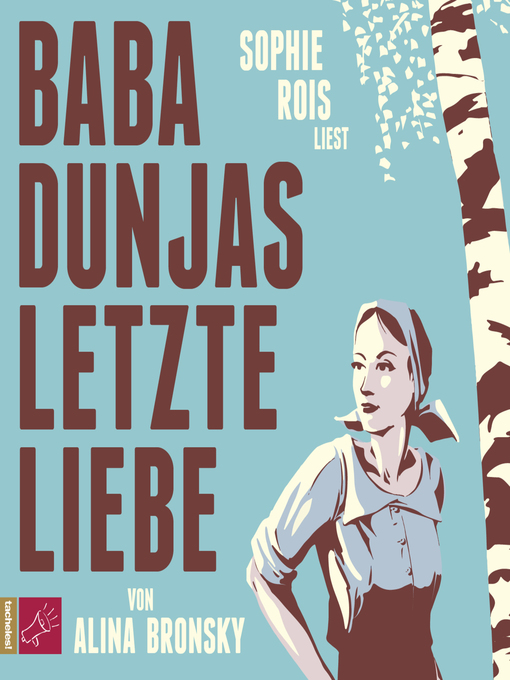 Title details for Baba Dunjas letzte Liebe by Alina Bronsky - Wait list